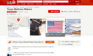 Texas Mattress Makers are listed as the number Mattress store in Houston on Yelp, which also contributes to their high search engine ranking.
